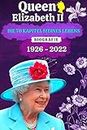 Queen Elizabeth II: Die 70 Kapitel Meines Lebens - In Liebevoller Erinnerung An Das Leben Von Queen Elizabeth II - Biografie (German Edition)