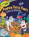 Crayola Pumpkin Patch Party: A Spot-the-Difference Coloring and Acti - VERY GOOD