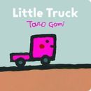 Camión pequeño: (libros de transporte para niños pequeños, libro de tablero para niños pequeños)