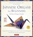 Japanese Origami for Beginners Kit: 20 Classic Origami Models: Kit with 96-page Origami Book, 72 High-Quality Origami Papers and Instructional DVD: Great for Kids and Adults!