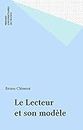 Le Lecteur et son modèle (French Edition)