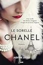 Le sorelle Chanel (Italian Edition)