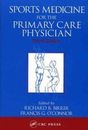 Sports Medicine for the Primary Care Physician, Third Edition - Hardcover - GOOD