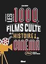Les 1000 films culte de l'histoire du cinéma