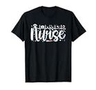 Nurse Heartbeat Stethoscope Nurses Day Nurse Life Nurse Week T-Shirt