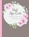 Best Life Ever Telephone Witnessing Organizer: Jehovah Witnesses Accessories: 120 Pages
