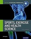 Sports, Exercise and Health Science Course Book: The Most Authoritative Resource, Uniquely Developed with the IB (IB Sports, Exercise and Health Science)