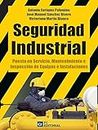 Seguridad Industrial (Spanish Edition)