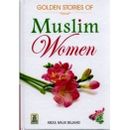 Golden Stories of Muslim Women  (DS - Hardback)