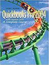 QuickBooks Pro 2004 with Update '05 by Horne, Janet Janet Horne