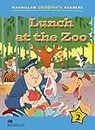 Macmillan Children's Readers 2b - Lunch at the Zoo (Macmillan Children Reader)