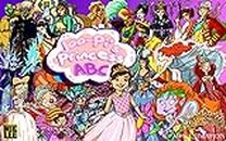 Joo-Pi's Princess ABC: A fun alphabet for girls (fun abc learning for kids 2-5)