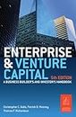 Enterprise and Venture Capital: A business builder's and investor's handbook