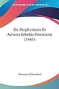 De Porphyrionis Et Acronis Scholiis Horatianis (1863)