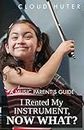 I Rented My Instrument, Now What? A Music Parent’s Guide