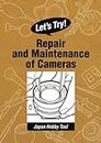 Let’s Try! - Repair and Maintenance of Cameras: Japan Hobby Tool