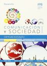 Cuaderno de trabajo. Ciencias sociales I (Comunicación y sociedad I)