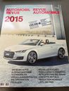 Katalog der Automobil Revue 2015, French/German Car Catalog
