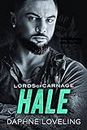 Hale: Eine Motorradclub-Romanze (Lords-of-Carnage-MC 8) (German Edition)