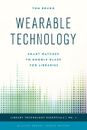 Tom Bruno | Wearable Technology | Taschenbuch | Englisch (2015) | Paperback