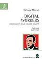Digital Workers: I professionisti delle industrie creative