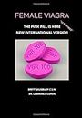 Female Viagra: The Pink Pill is Here, New International Version