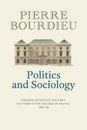 Politics and Sociology: General Sociology, Volume 5 by Pierre Bourdieu (English)