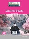 MADAME BOVARY NIVEAU 4/B2 LIVRE AUDIO TELECHARGEABLE (LECTURES FRANCAIS FACILE)