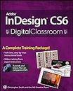 Adobe InDesign CS6 Digital Classroom