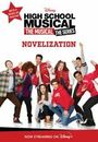 Libros de Disney Musical de High School: The Musical: The Series: Novelization