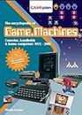 The Encyclopedia of Game Machines: Consoles, Handhelds & Home Computers 1972–2005