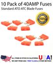 Premium 10 Pack 40 AMP Automotive ATO ATC Standard Blade Fuses 40A