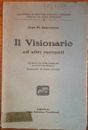 Narrativa, Josè M. Salaverria: Il Visionario e altri racconti 1926 Vecchioni 