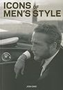 Icons of Men's Style mini: -pocket edition- (Pocket Editions)