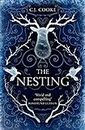 The Nesting: From the bestselling author comes a modern fairytale thriller with a gothic twist for 2021