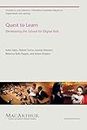 Quest to Learn: Developing the School for Digital Kids (The John D. and Catherine T. MacArthur Foundation Reports on Digital Media and Learning)