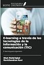 E-learning a través de las tecnologías de la información y la comunicación (TIC): E-learning para ingenieros