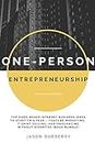 One-Person Entrepreneurship: Top Home-Based Internet Business Ideas to Start This Year – YouTube Marketing, T-shirt Selling, and Freelancing Without Expertise (Book Bundle)