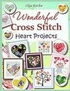 Wonderful Cross Stitch Heart Projects: Unique Designs