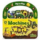 John Deere Machines at Work (John Deere Kids; Flip-a-Flap Children's Interactive Take-Along Board Books)