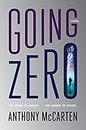 Going Zero: A Novel (English Edition)