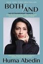 Both/and : A Memoir by Huma Abedin (2022, Trade Paperback)