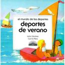 Deportes De Verano (El Mundo De Los Deportes) (Spanish Edition)