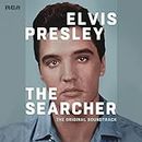 Elvis Presley: The Searcher (Original Soundtrack)