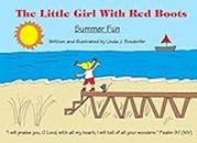 The Little Girl With Red Boots:Summer Fun: Summer Fun: Volume 3