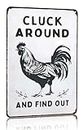 Smilelife Funny Chicken Cluck Around And Find Out Tin Sign for Home Farmhouse Chicken Coop Kicthen Garden Decor 8 X 12 Inch (3020)