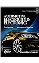 Automotive Electricity And Electronics: Classroom Manual (Shop Manual Book 1)