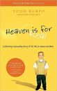{HEAVEN IS FOR REAL BY Burpo, Todd(Author)}Heaven Is for Real: A Little Boy's A