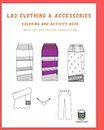 Lao Clothing & Accessories: Coloring and Activity Book