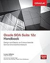 Oracle SOA Suite 12c Handbook (Oracle Press)